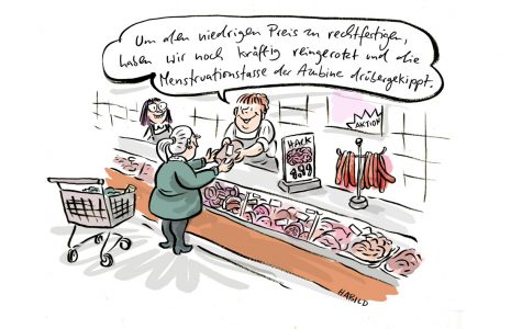 wurst, billig, lebensmittel, hackfleisch, dumping preise, cartoon, menstruation, menstruationstasse, fleischtheke, supermarkt