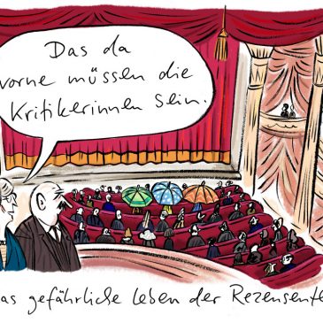 Cartoon, Karikatur, habild, Kritikerinnen, Rezensenten, Kritik, Kritiker, Theater, Ballett, Opernhaus, Konzertsaal,
