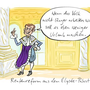 Cartoon, Karikatur, habild, frankreich, reform, rentenreform, macron, emmanuel macron, elysee palast